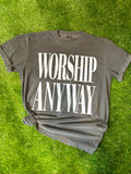 Worship Anyways